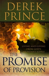 Promise of Provision by Derek Prince