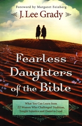 Fearless Daughters of the Bible by Lee Grady