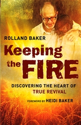 Keeping the Fire by Roland Baker
