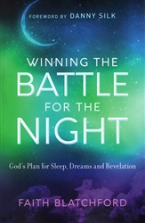 Winning the Battle for the Night by Faith Blatchford