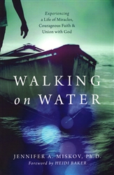 Walking on Water by Jennifer Miskov