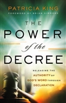 Power of the Decree by Patricia King