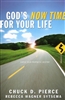 Gods Now Time for Your Life by Chuck Pierce and Rebecca Wagner Sytsema