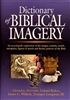 Dictionary of Biblical Imagery by Leland Ryken, James Wilhoit, and Tremper Longman III