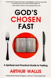 God's Chosen Fast by Arthur Wallis