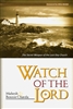 Watch of the Lord by Mahesh Chavda and Bonnie Chavda