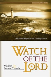 Watch of the Lord by Mahesh Chavda and Bonnie Chavda