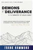 Demons & Deliverance Ministry of Jesus by Frank Hammond