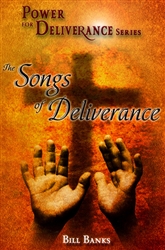 Songs of Deliverance by Bill Banks