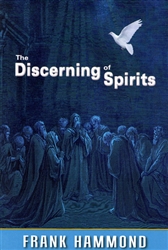 Discerning of Spirits by Frank Hammond