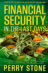 Financial Security in the Last Days by Perry Stone