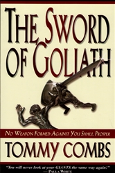 Sword of Goliath by Tommy Combs