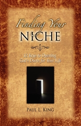 Finding Your Niche by Paul King