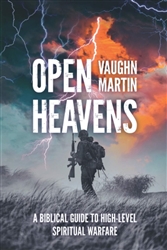 Open Heavens by Vaughn Martin