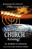 Messianic Church Arising by Robert Heidler