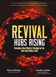 Revival Hubs Rising by Ryan LeStrange and Jennifer LeClaire