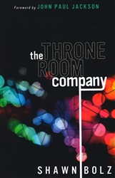 Throne Room Company by Shawn Bolz