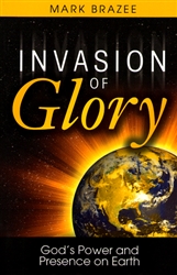 Invasion of Glory by Mark Brazee