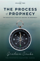 Process of Prophecy by Graham Cooke