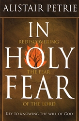 In Holy Fear by Alistair Petrie