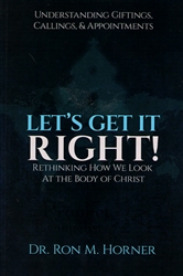 Let's Get It Right by Ron Horner