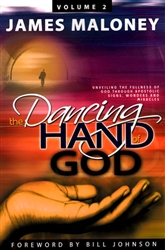 Dancing Hand of God Volume 2 by James Maloney