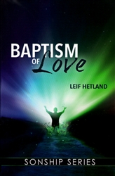 Baptism of Love by Leif Hetland