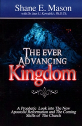 Ever Advancing Kingdom by Shane Mason