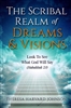 Scribal Realm of Dreams and Visions by Theresa Harvard Johnson