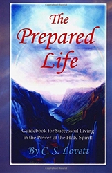 Prepared Life by C.S. Lovett