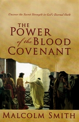 Power of the Blood Covenant Malcolm Smith