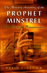 Ministry Anointing of the Prophet Minstrel