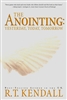 Anointing by R.T. Kendall