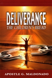 Deliverance the Childrens Bread by Guillermo Maldonado