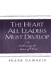 Heart All Leaders Must Develop