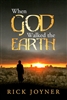 When God Walked the Earth by Rick Joyner