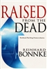 Raised from the Dead by Reinhard Bonnke