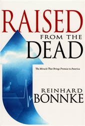 Raised from the Dead by Reinhard Bonnke