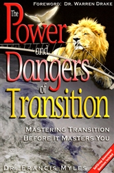 Power And Dangers Of Transition by Francis Myles