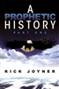 Prophetic History Part One by Rick Joyner