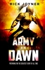 Army of the Dawn by Rick Joynder