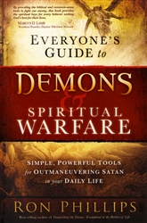 Everyone's Guide to Demons and Spiritual Warfare by Ron Phillips