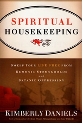 Spiritual Housekeeping by Kimberly Daniels