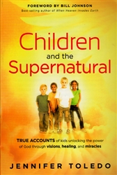 Children and the Supernatural by Jennifer Toledo