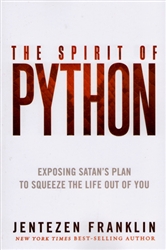 Spirit of Python by Jentezen Franklin