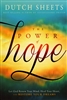 Power of Hope by Dutch Sheets