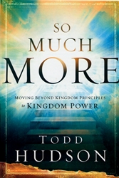 So Much More by Todd Hudson