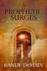 Prophetic Surge by Randy DeMain
