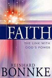 Faith the Link With Gods Power by Reinhard Bonnke