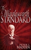 Wigglesworth Standard by Peter Madden
